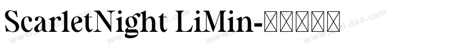 ScarletNight LiMin字体转换